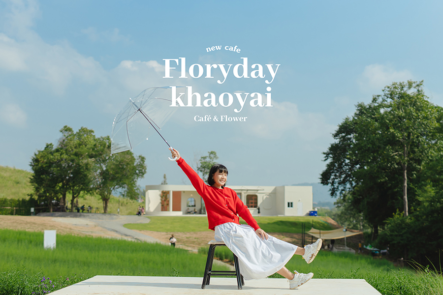 Floryday Khaoyai คาเฟ่เขาใหญ่