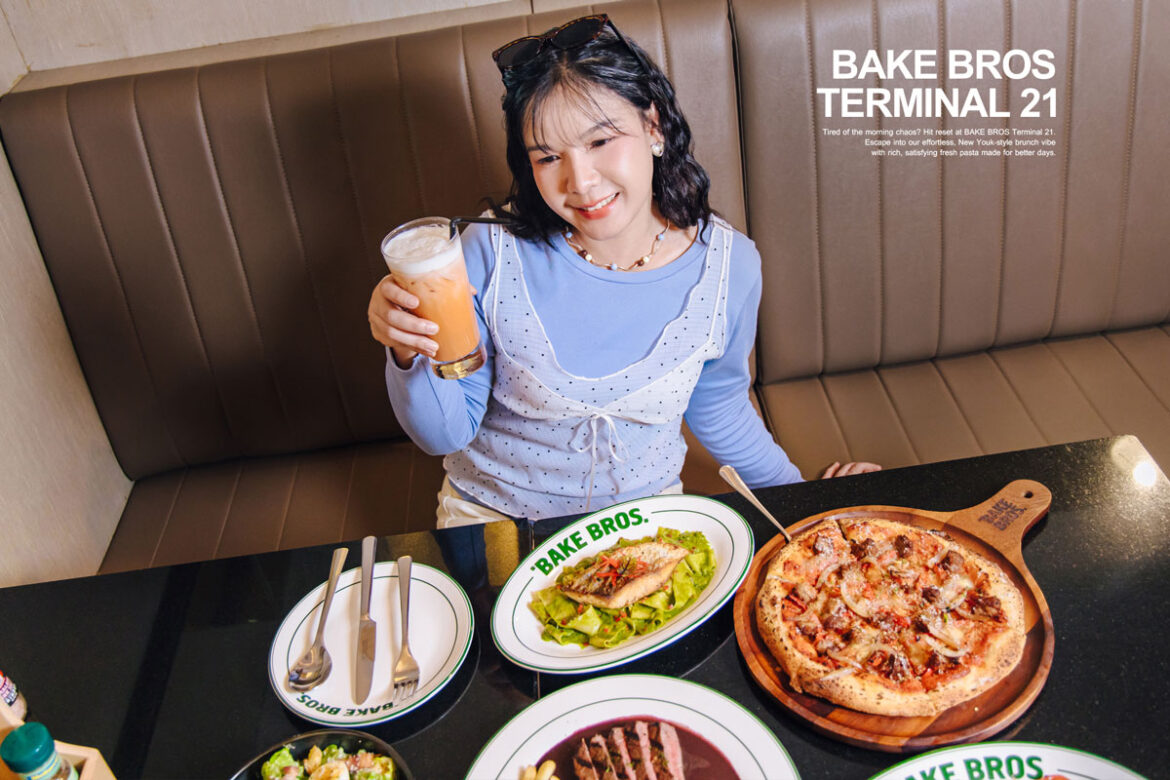 โต๊ะอาหารเมนู New York Brunch พาสต้าเส้นสดและสเต็กเนื้อที่ร้าน BAKE BROS Terminal 21